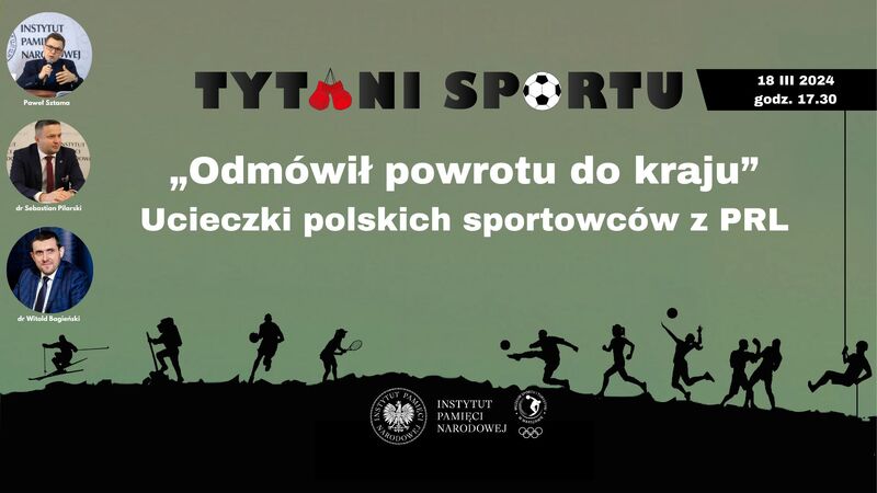 Spotkanie z cyklu „Tytani sportu” – 18 marca, godz. 17.30, Warszawa